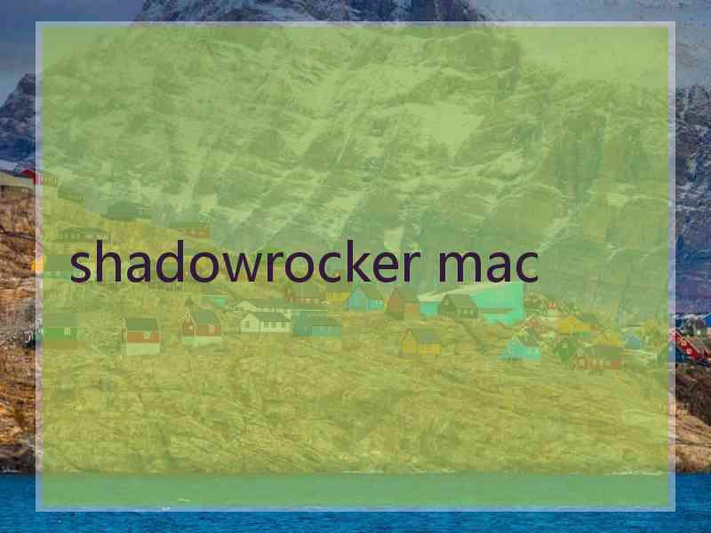 shadowrocker mac